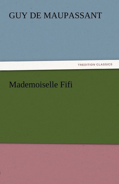 bokomslag Mademoiselle Fifi