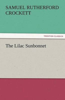 bokomslag The Lilac Sunbonnet