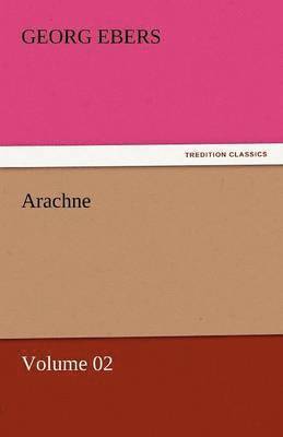 bokomslag Arachne - Volume 02