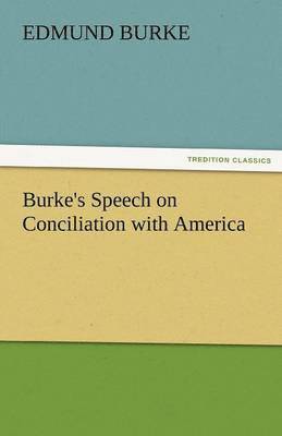 bokomslag Burke's Speech on Conciliation with America