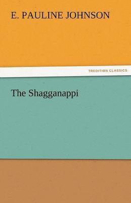 The Shagganappi 1