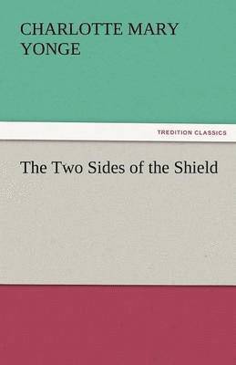 The Two Sides of the Shield 1