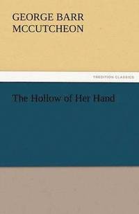 bokomslag Hollow of Her Hand