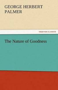 bokomslag Nature of Goodness