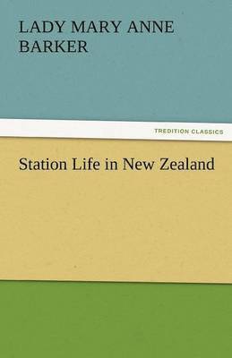 Station Life in New Zealand 1