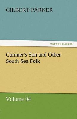 bokomslag Cumner's Son and Other South Sea Folk - Volume 04