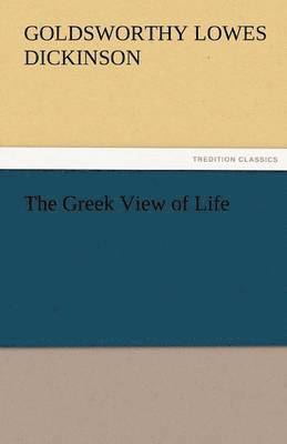 Greek View of Life