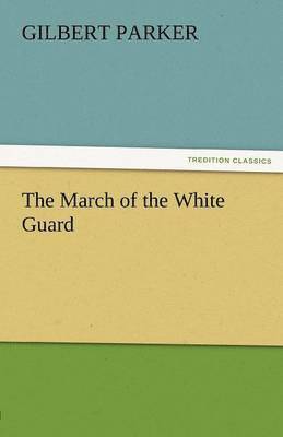 The March of the White Guard 1