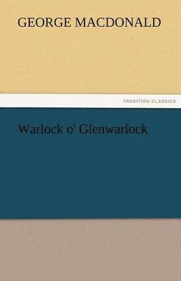 bokomslag Warlock O' Glenwarlock