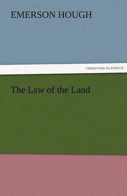 The Law of the Land 1