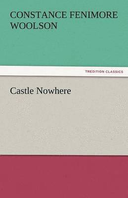 Castle Nowhere 1