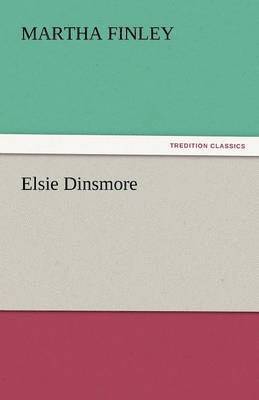 bokomslag Elsie Dinsmore