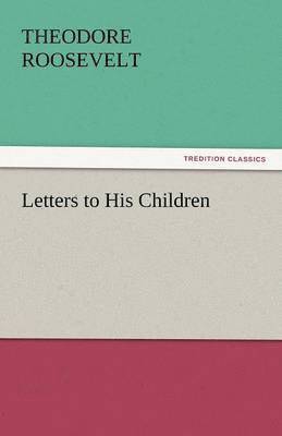 Letters to His Children 1