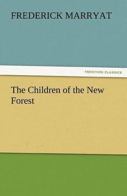 The Children of the New Forest 1