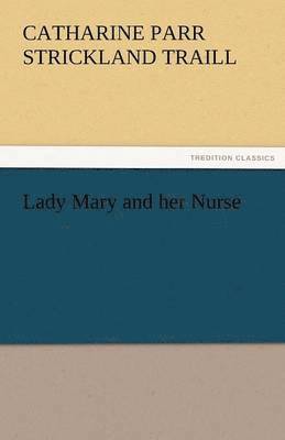 Lady Mary and Her Nurse 1