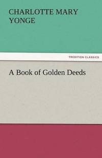 bokomslag Book of Golden Deeds