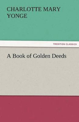 Book of Golden Deeds 1