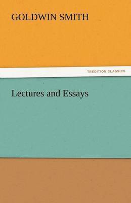 Lectures and Essays 1