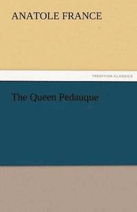 bokomslag Queen Pedauque