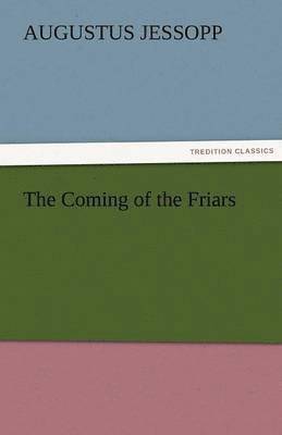 Coming of the Friars