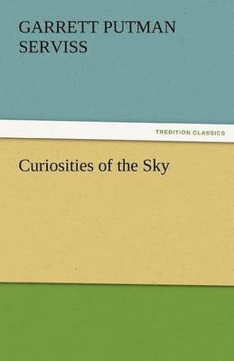 Curiosities of the Sky