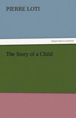 The Story of a Child 1