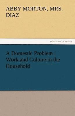 A Domestic Problem 1