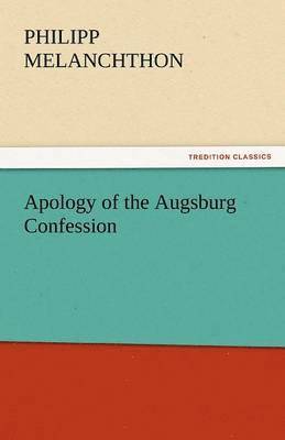 bokomslag Apology of the Augsburg Confession