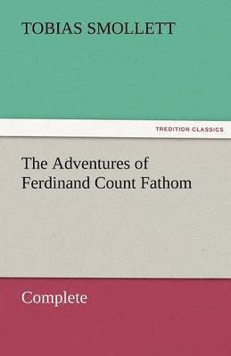 Adventures of Ferdinand Count Fathom - Complete 1