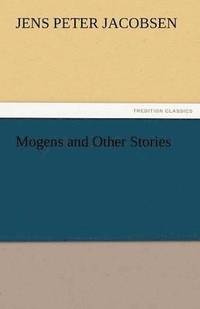 bokomslag Mogens and Other Stories