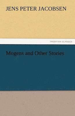 Mogens and Other Stories 1