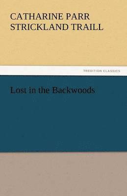 bokomslag Lost in the Backwoods