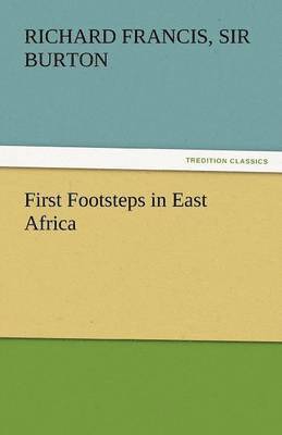 First Footsteps in East Africa 1