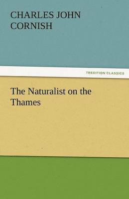 Naturalist on the Thames