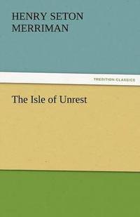 bokomslag Isle of Unrest