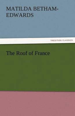 bokomslag The Roof of France