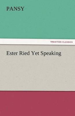 Ester Ried Yet Speaking 1