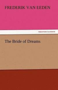bokomslag Bride of Dreams