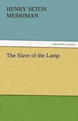 The Slave of the Lamp 1