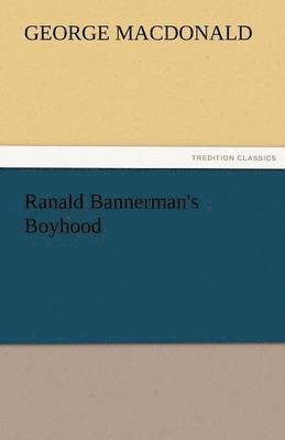 bokomslag Ranald Bannerman's Boyhood