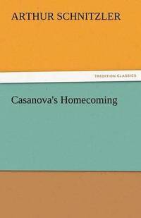bokomslag Casanova's Homecoming