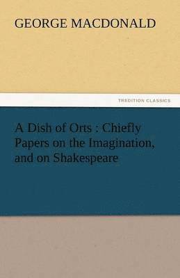 Dish of Orts