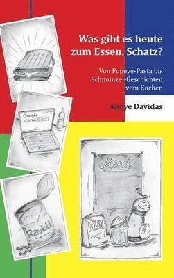 Was Gibt Es Heute Zum Essen, Schatz?