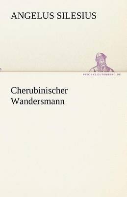 bokomslag Cherubinischer Wandersmann