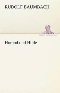 bokomslag Horand Und Hilde