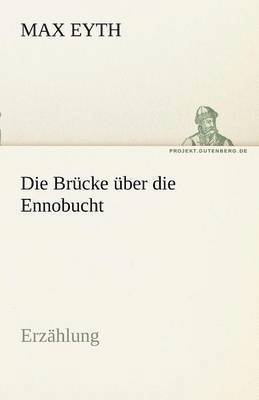 Brucke Uber Die Ennobucht
