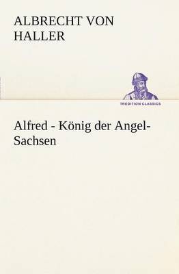 bokomslag Alfred - Konig Der Angel-Sachsen