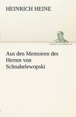 bokomslag Aus Den Memoiren Des Herren Von Schnabelewopski