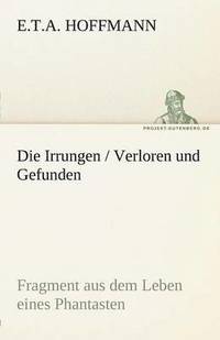 bokomslag Irrungen / Verloren Und Gefunden