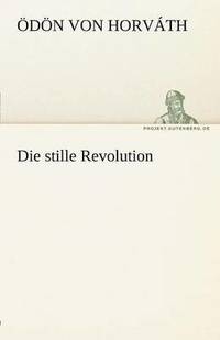 bokomslag Die Stille Revolution